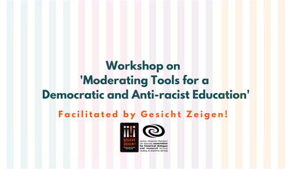 Workshop: Moderating Tools for a Democratic and Anti-racist Education